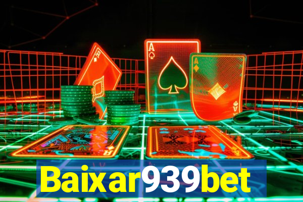 Baixar939bet