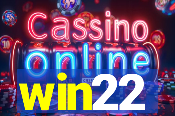 win22