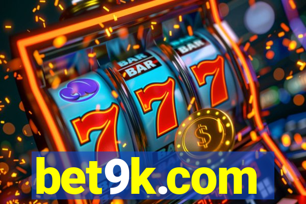 bet9k.com