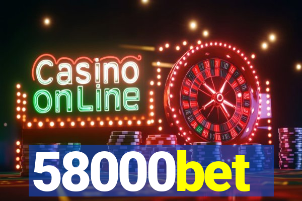 58000bet