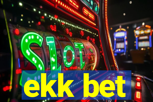 ekk bet