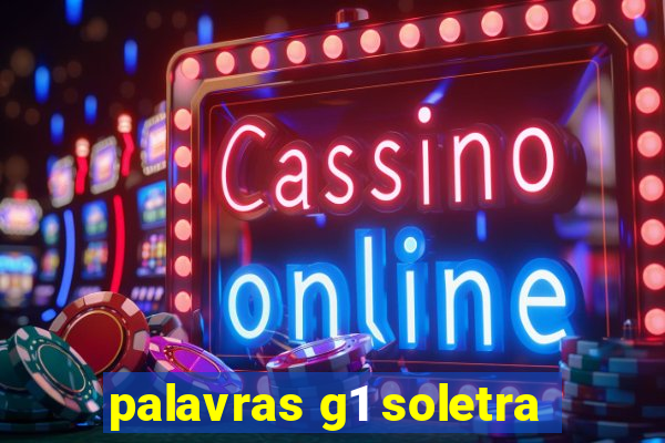 palavras g1 soletra