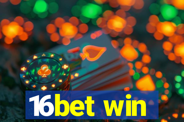 16bet win