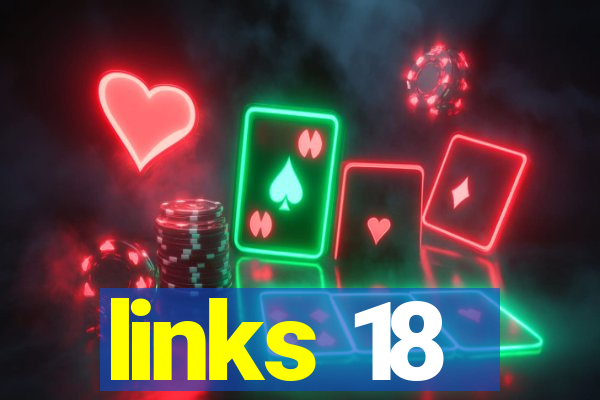 links 18