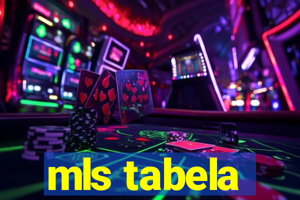 mls tabela