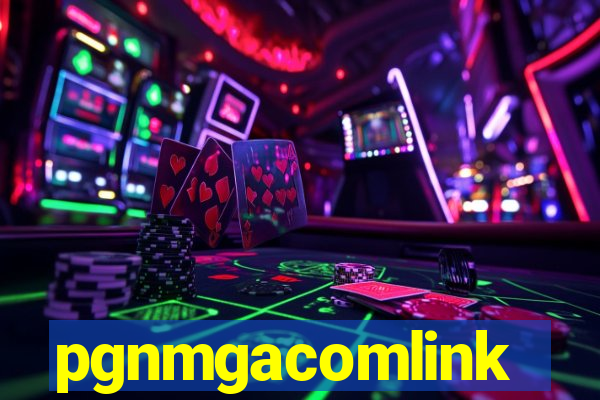 pgnmgacomlink