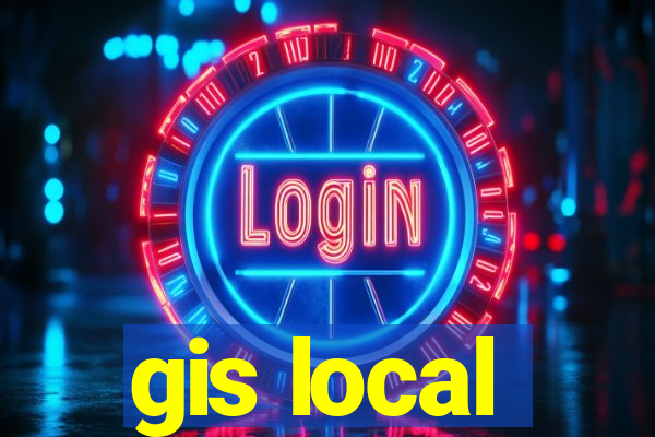 gis local