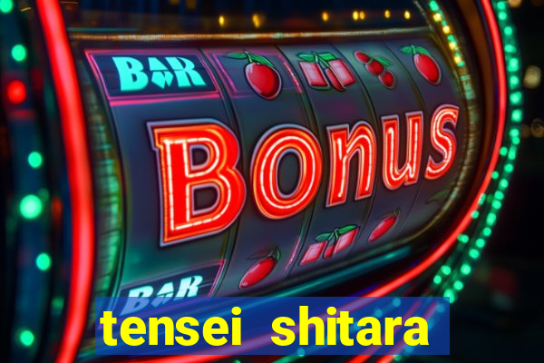 tensei shitara slime datta ken dublado crunchyroll