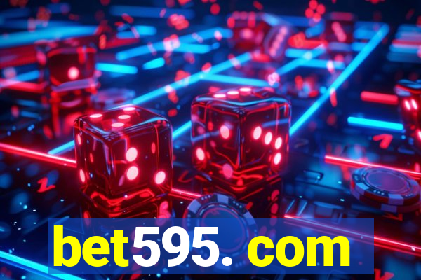 bet595. com