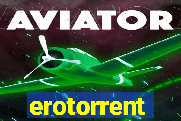 erotorrent