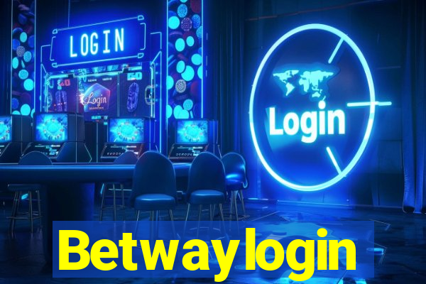 Betwaylogin
