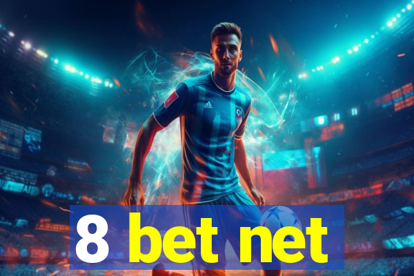 8 bet net