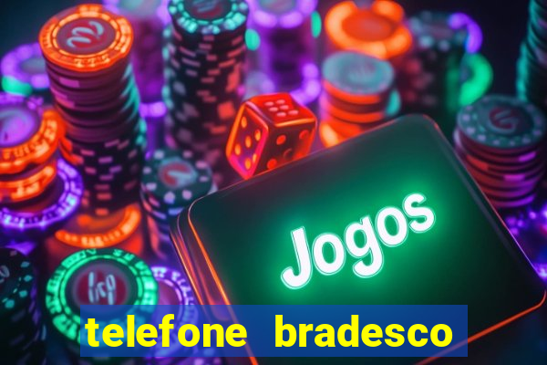 telefone bradesco agencia benfica