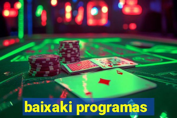 baixaki programas