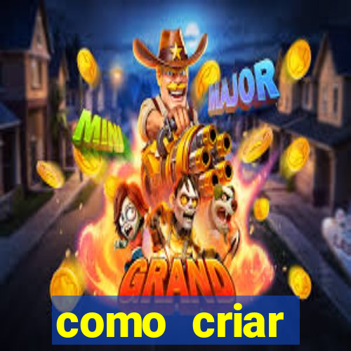 como criar plataforma de jogo do tigre