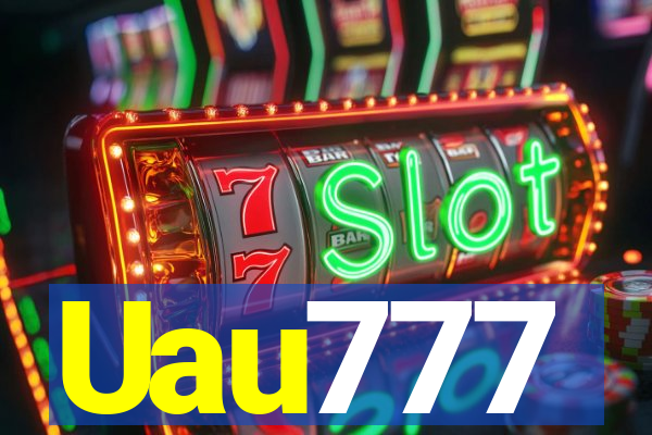 Uau777