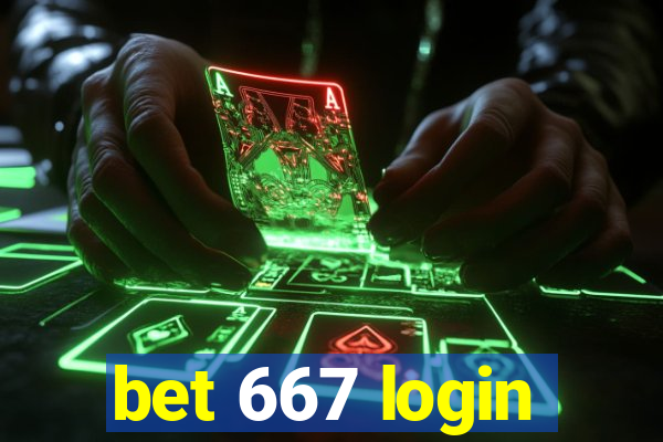 bet 667 login