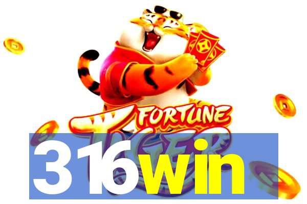 316win