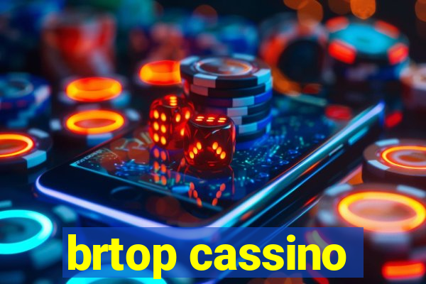 brtop cassino