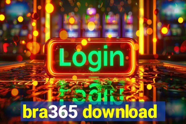 bra365 download