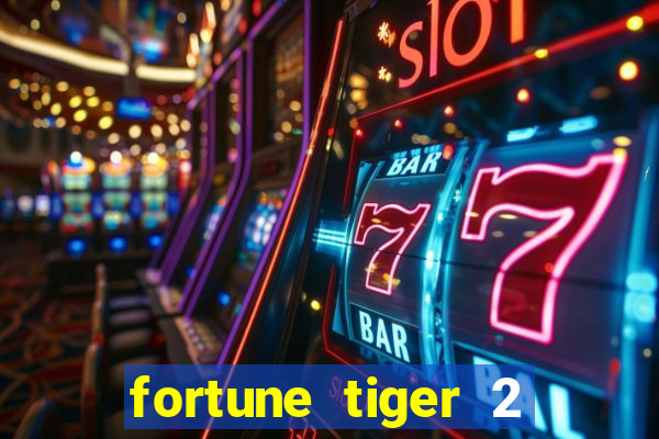 fortune tiger 2 revenge download