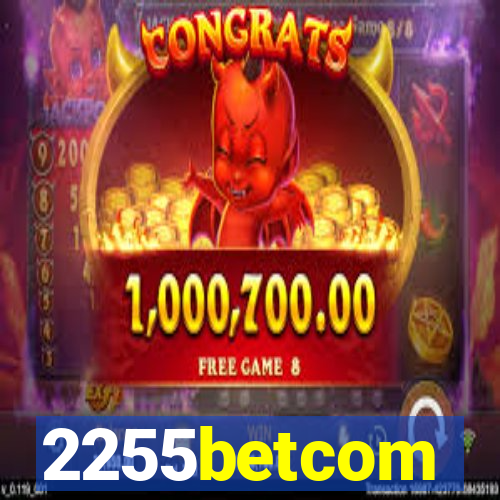 2255betcom
