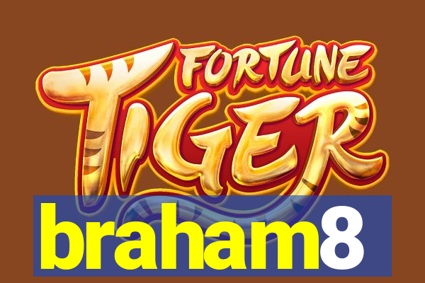braham8