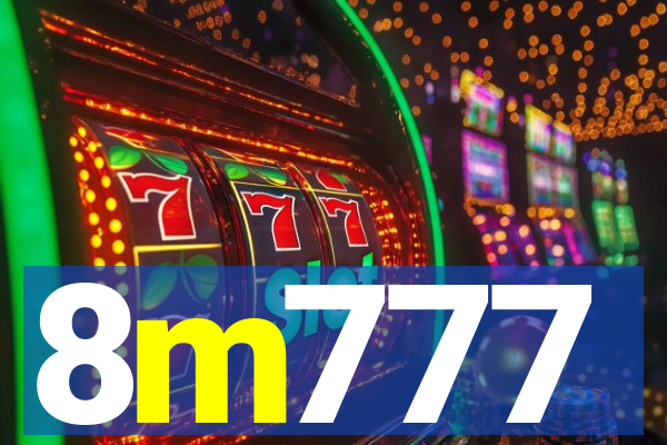 8m777