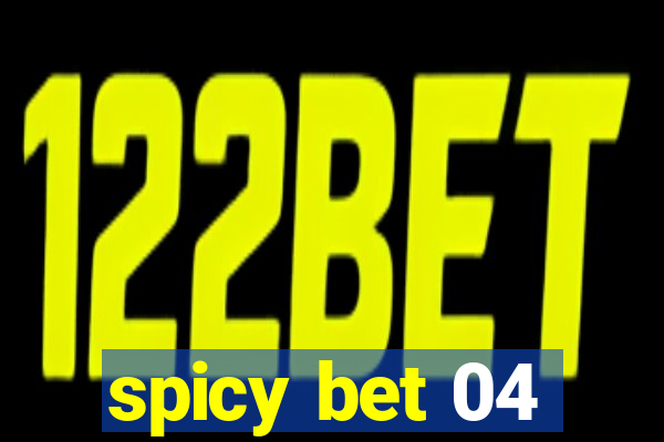 spicy bet 04