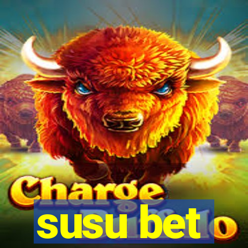 susu bet