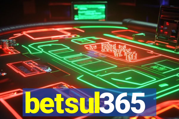 betsul365