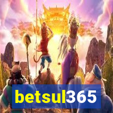 betsul365