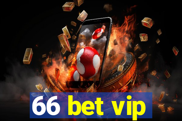 66 bet vip