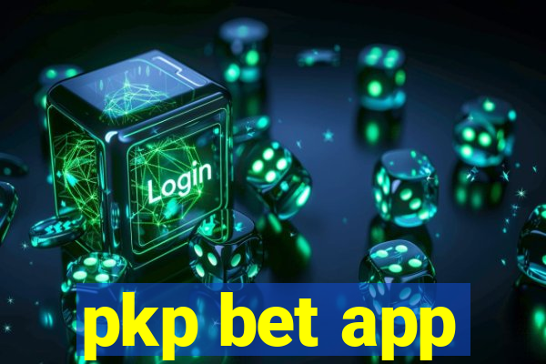pkp bet app