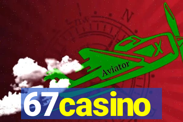 67casino