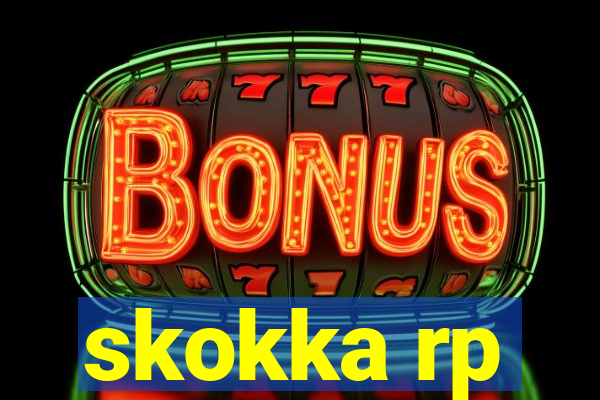 skokka rp