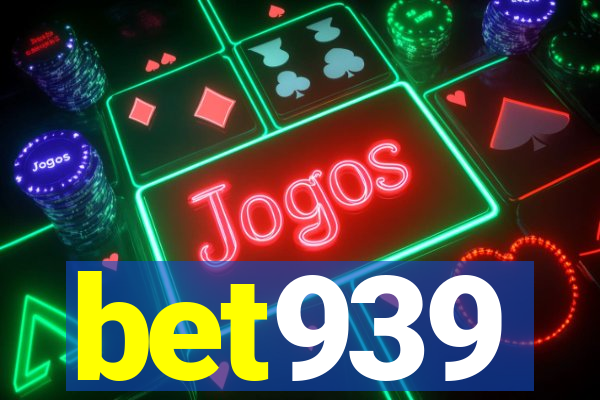bet939