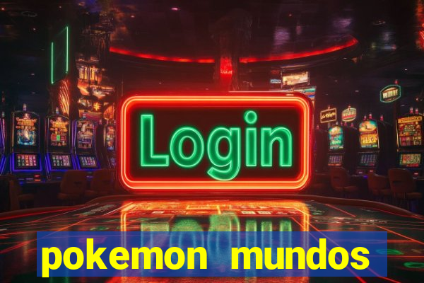 pokemon mundos elementais apk