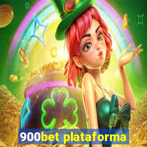 900bet plataforma