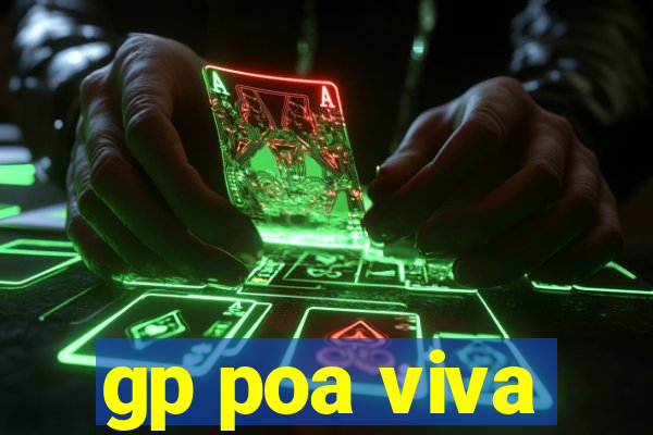 gp poa viva