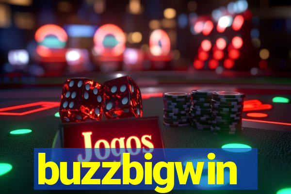 buzzbigwin