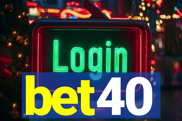 bet40