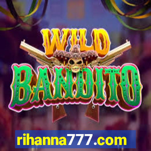 rihanna777.com