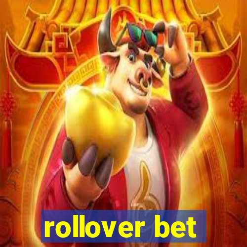 rollover bet