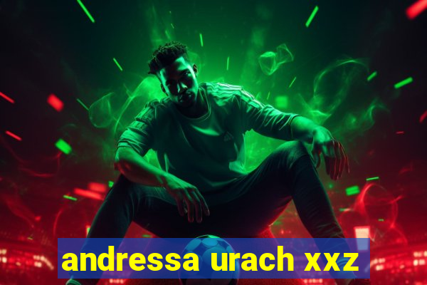 andressa urach xxz