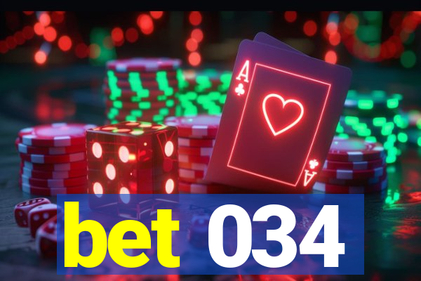 bet 034