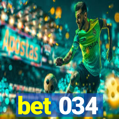 bet 034
