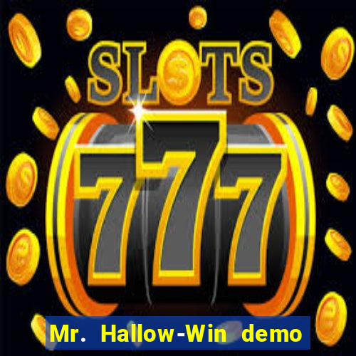 Mr. Hallow-Win demo mr halloween