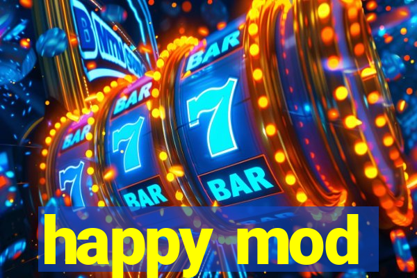 happy mod
