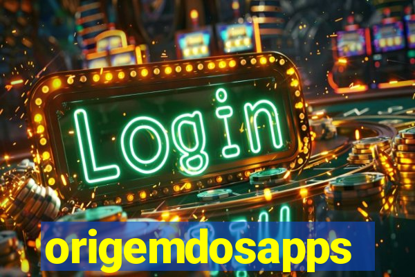 origemdosapps